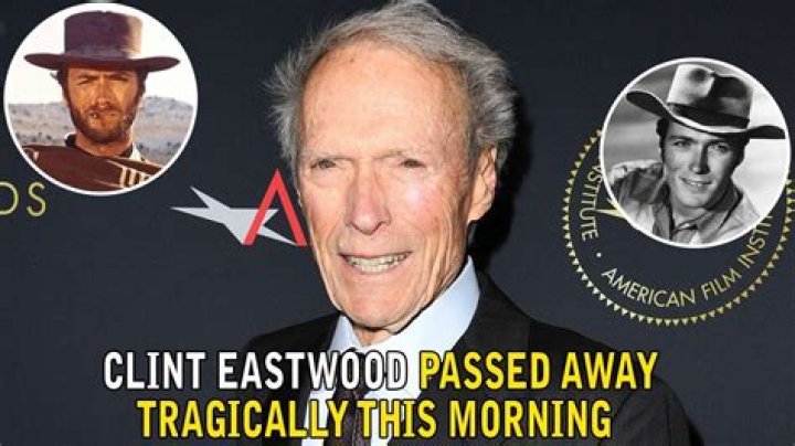 Did Actor Clint Eastwood Die? Exploring the Life and Legacy of an Iconic Star